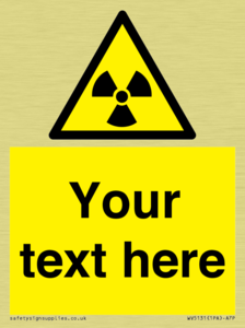 Custom Radioactive Material Sign